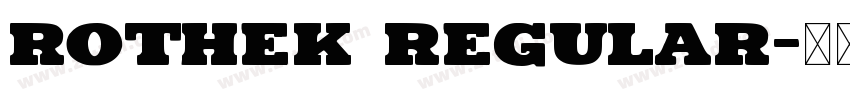 Rothek Regular字体转换